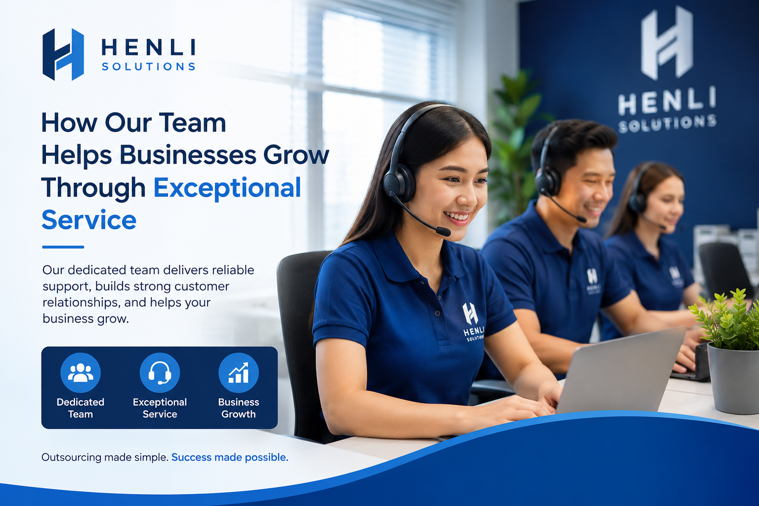 How Our Team Helps Businesses Grow Through Exceptional Service