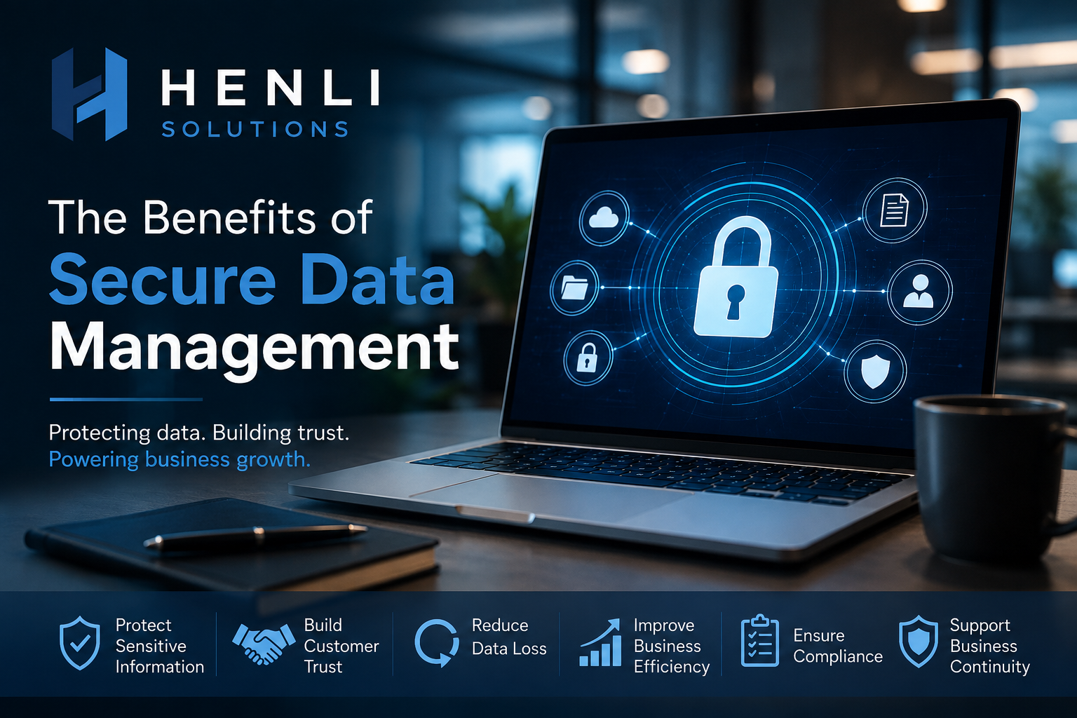 The Benefits of Secure Data Management