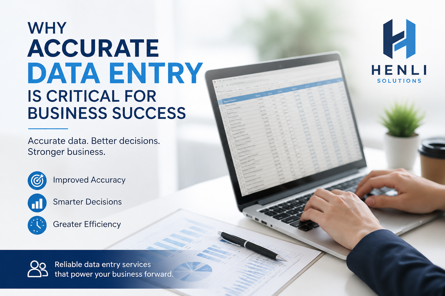 Why Accurate Data Entry Is Critical for Business Success