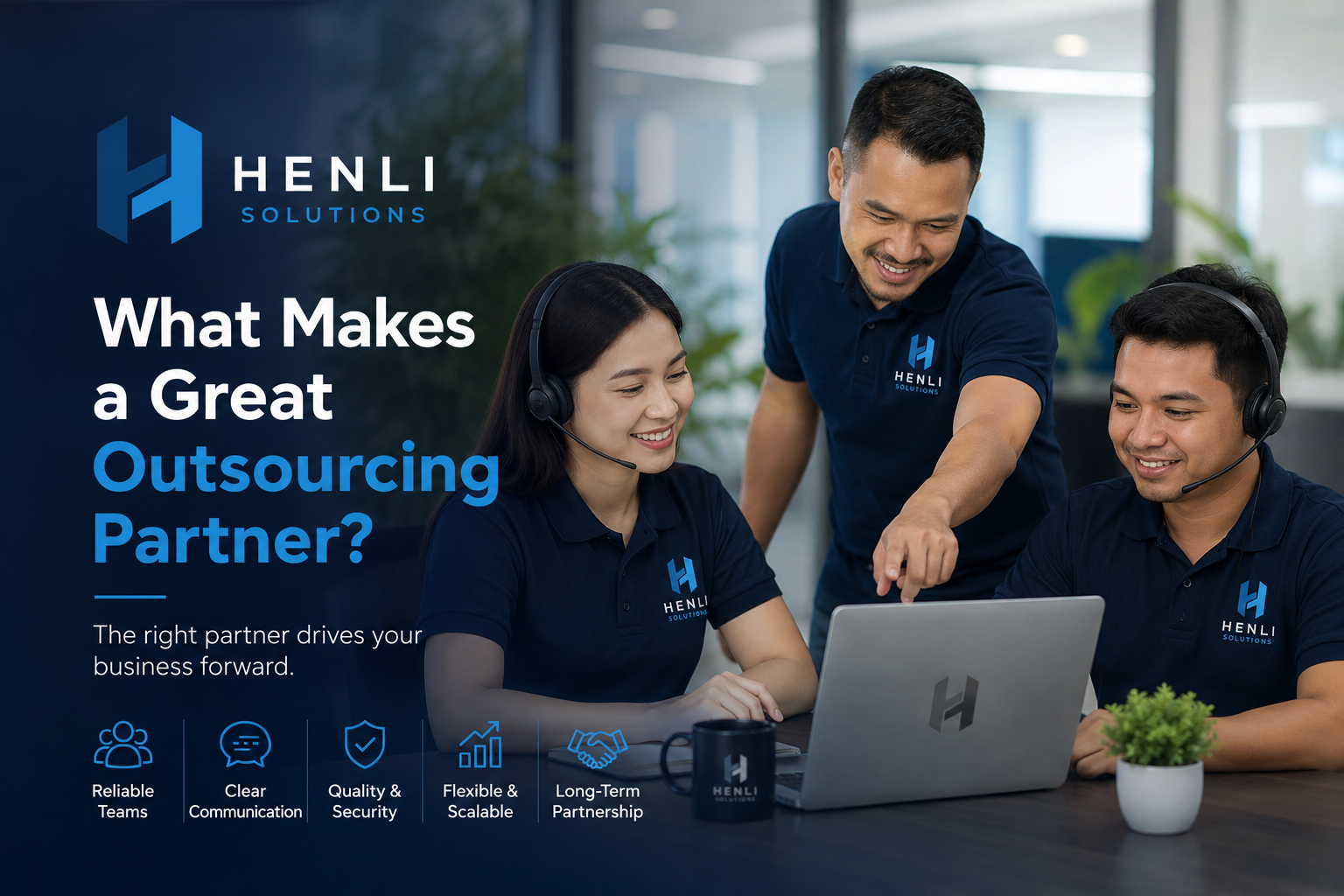 What Makes a Great Outsourcing Partner?